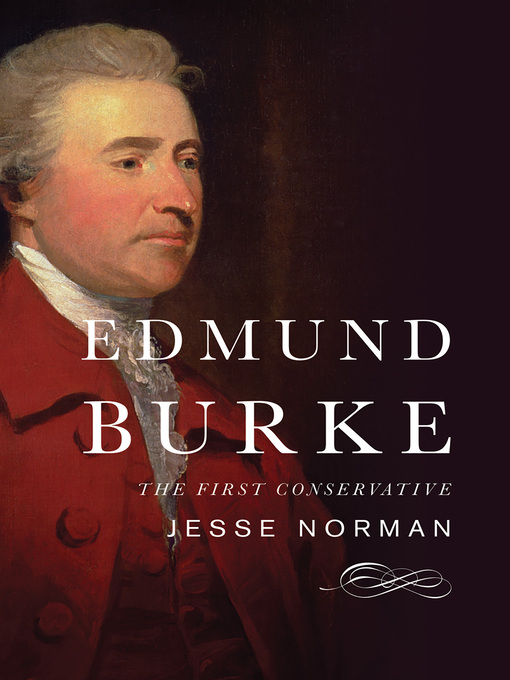 Title details for Edmund Burke by Jesse Norman - Available